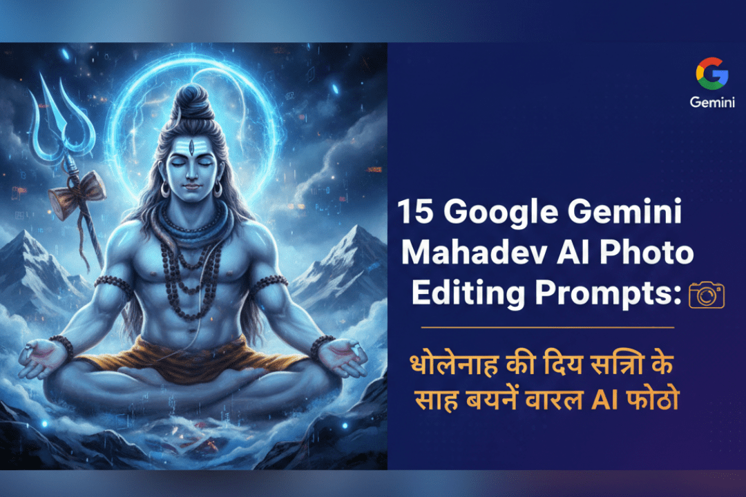 Google Gemini Mahadev AI Photo Editing Prompts