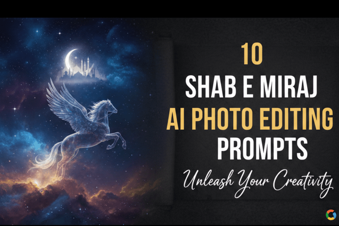 Shab E Miraj Ai Photo Editing Prompt