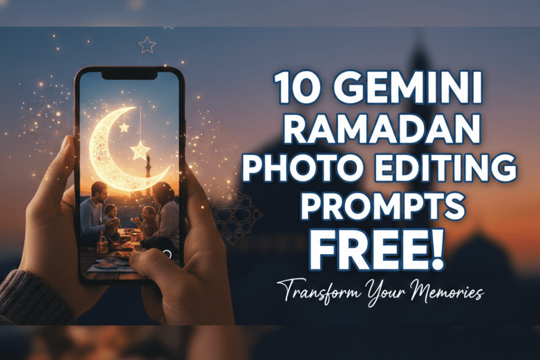 Gemini Ramadan Photo Editing Prompt Free