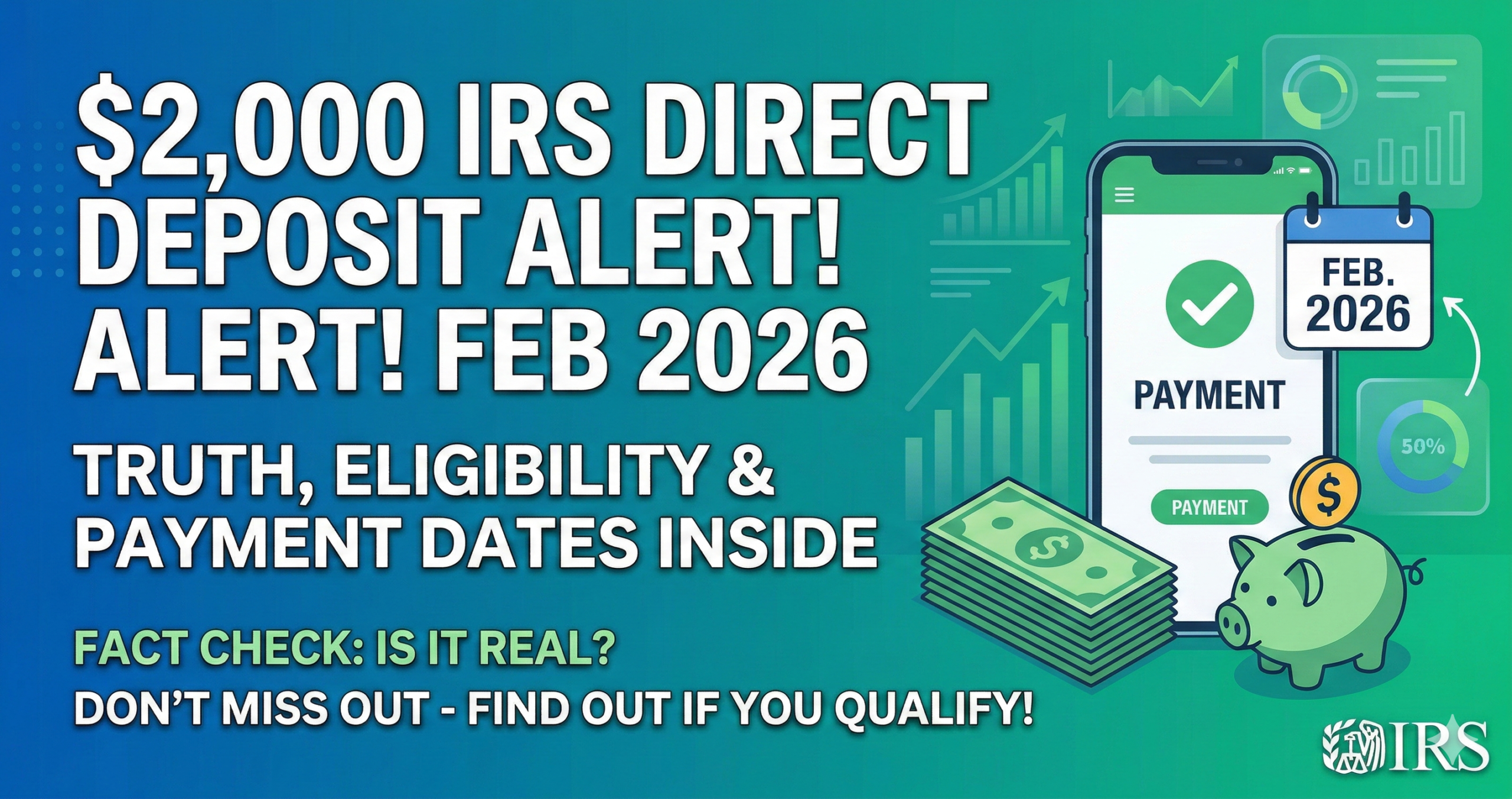 $2,000 IRS Direct Deposit Alert